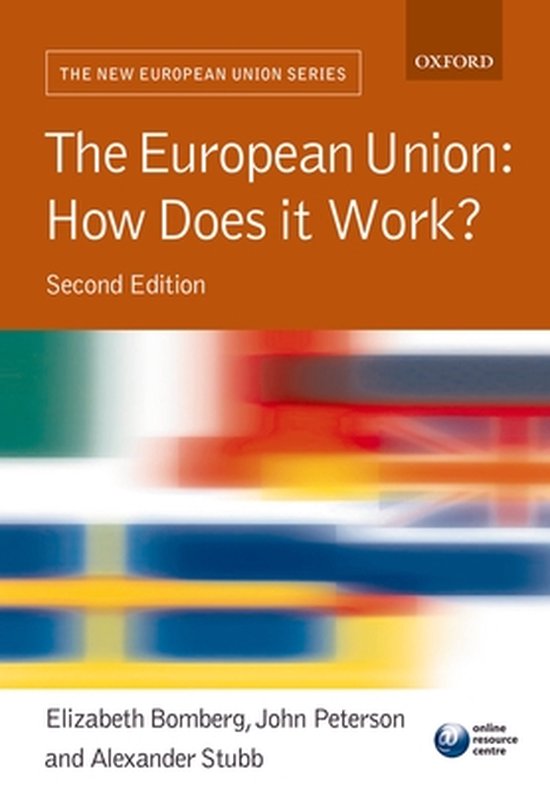 The European Union: How Does It Work?