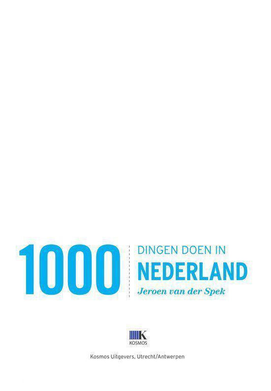1000 dingen doen in Nederland