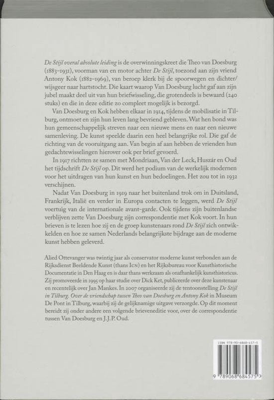 De Stijl overal absolute leiding