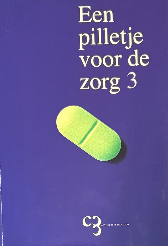 Een Pilletje voor de Zorg 3