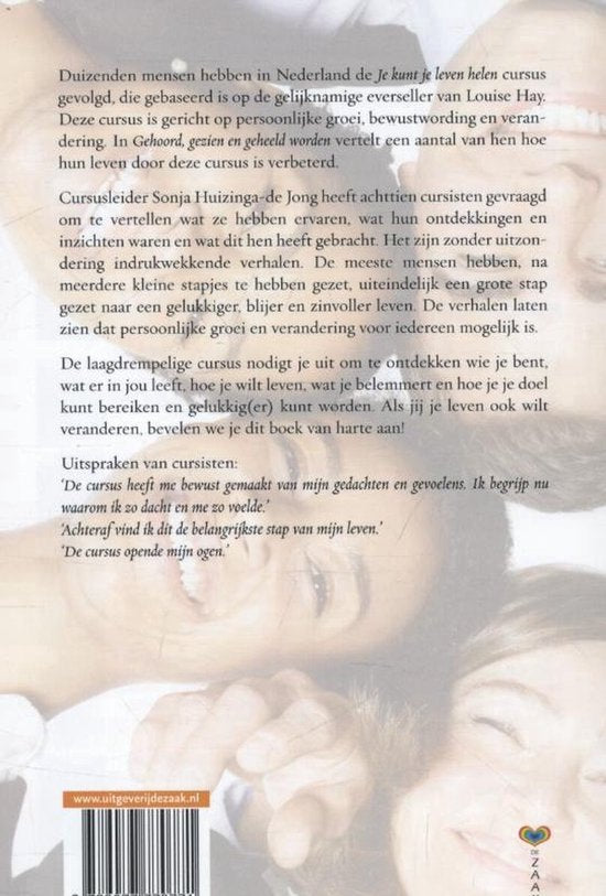 Gehoord, gezien en geheeld worden