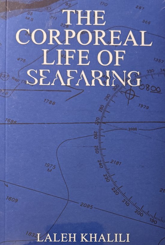 The Corporeal Life of Seafaring