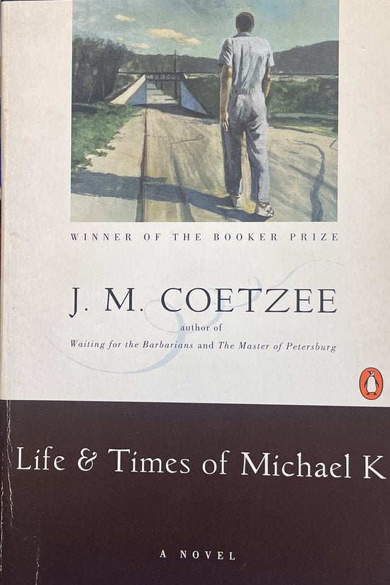 Life and Times of Michael K