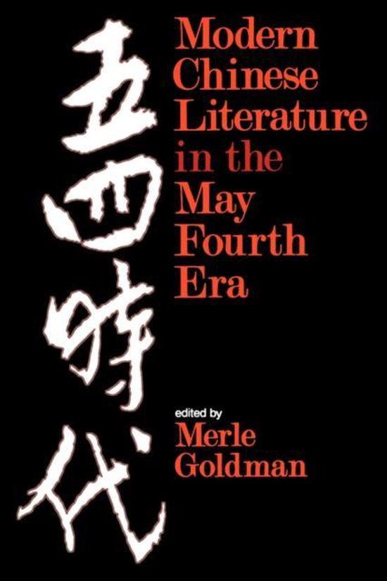 Modern Chinese Literature in the May Fourth Era (Paper)