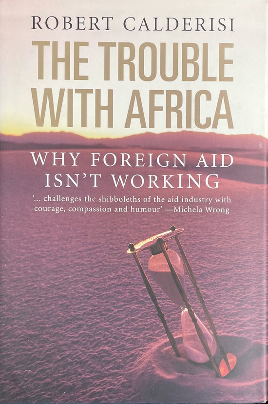 The Trouble With Africa