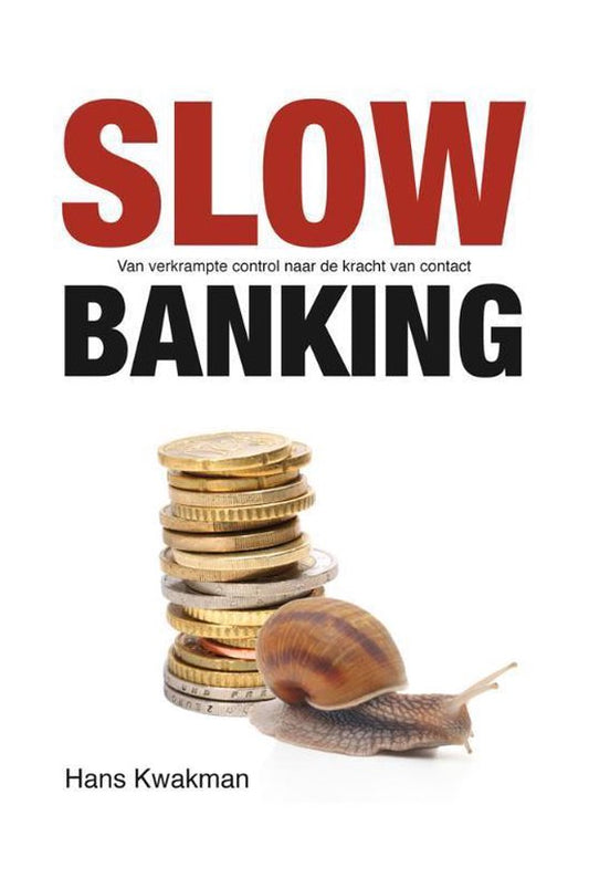 Slow banking