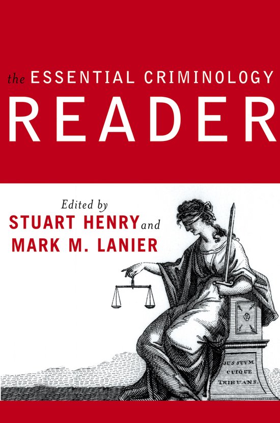 The Essential Criminology Reader
