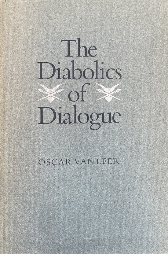 Diabolics of dialogue