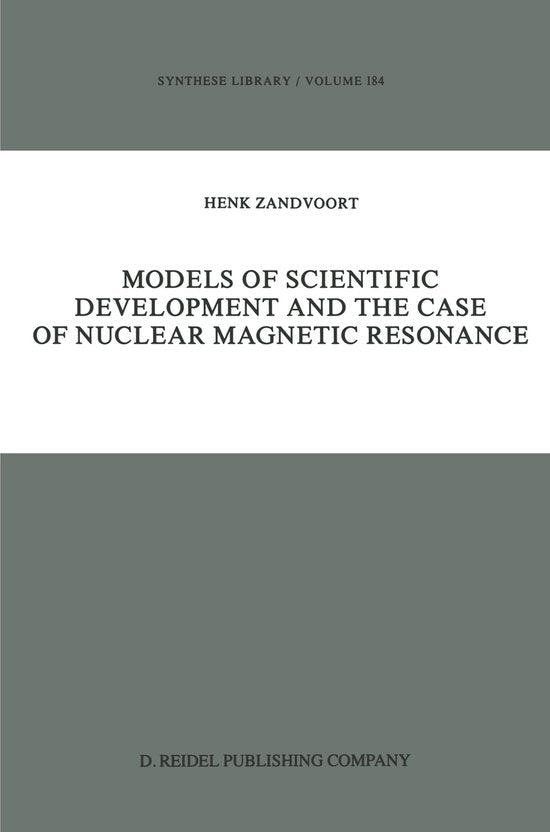 Synthese Library- Models of Scientific Development and the Case of Nuclear Magnetic Resonance
