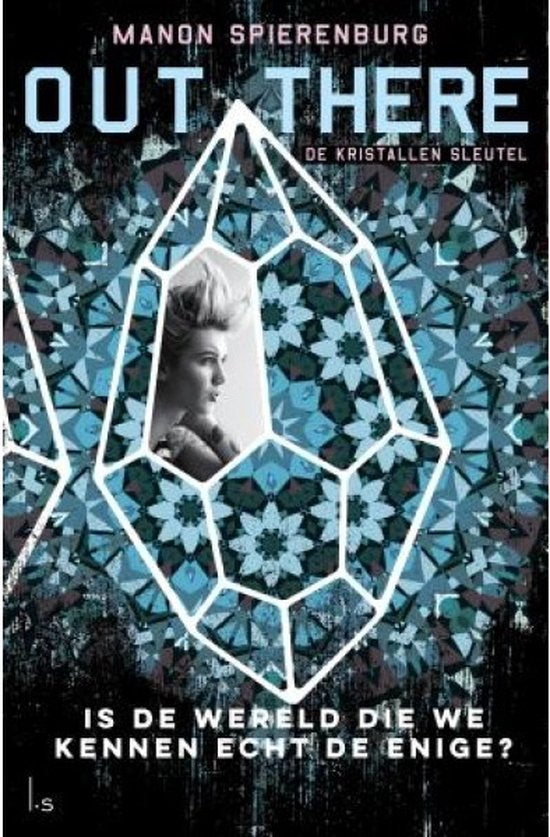 Out there 1 - De kristallen sleutel