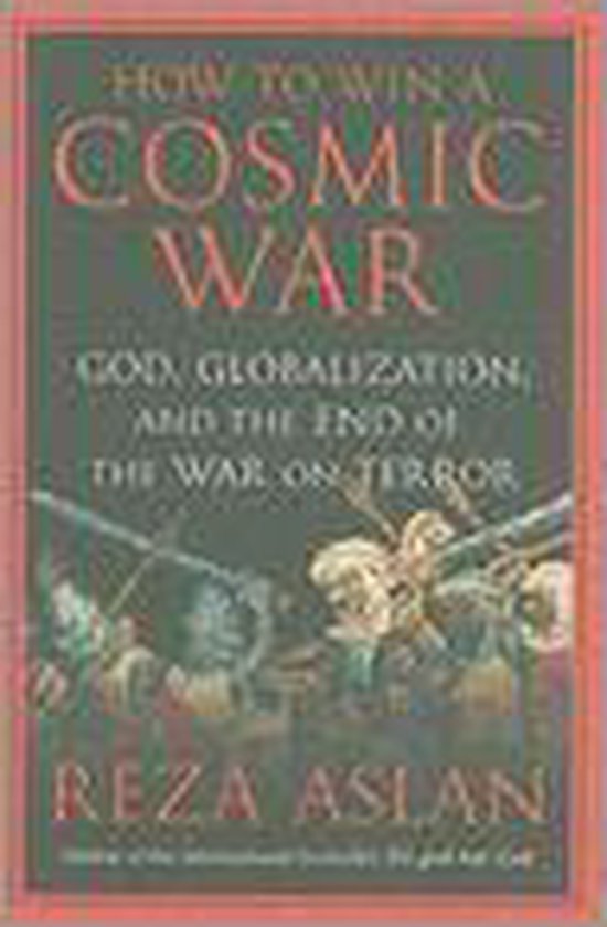 How to Win a Cosmic War