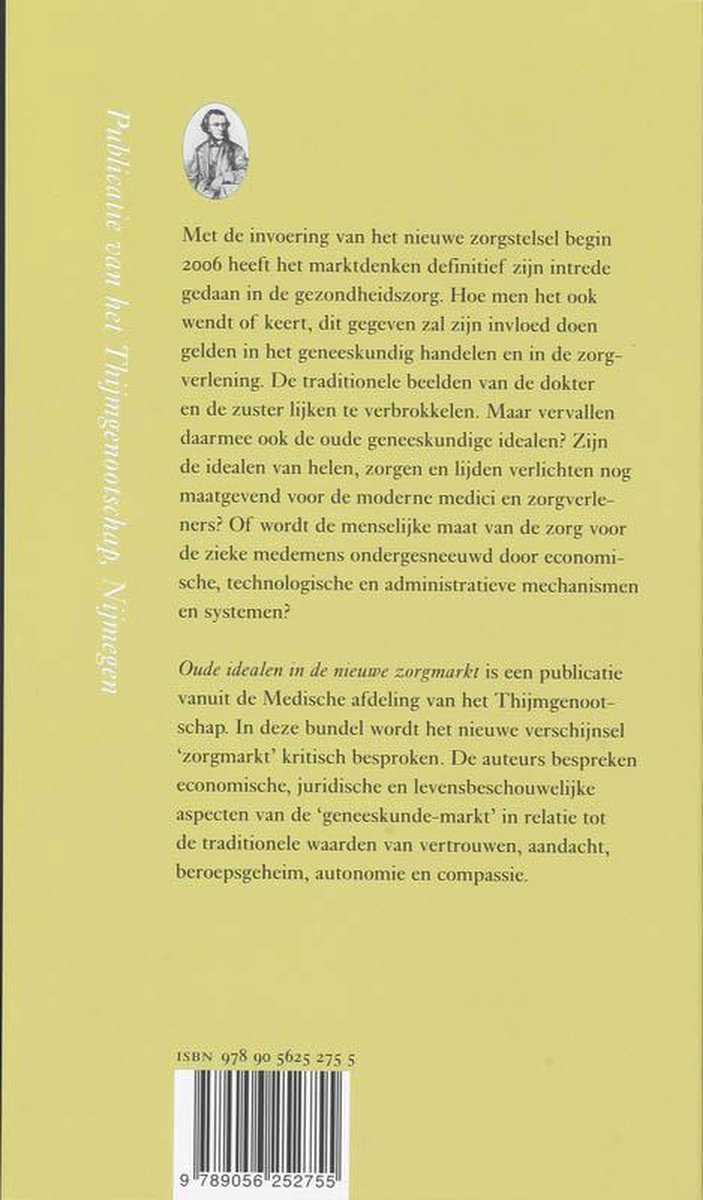 Oude Idealen In Een Nieuwe Zorgmarkt