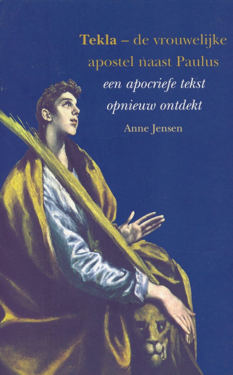 Tekla - vrouwelijke apostel naast paulus