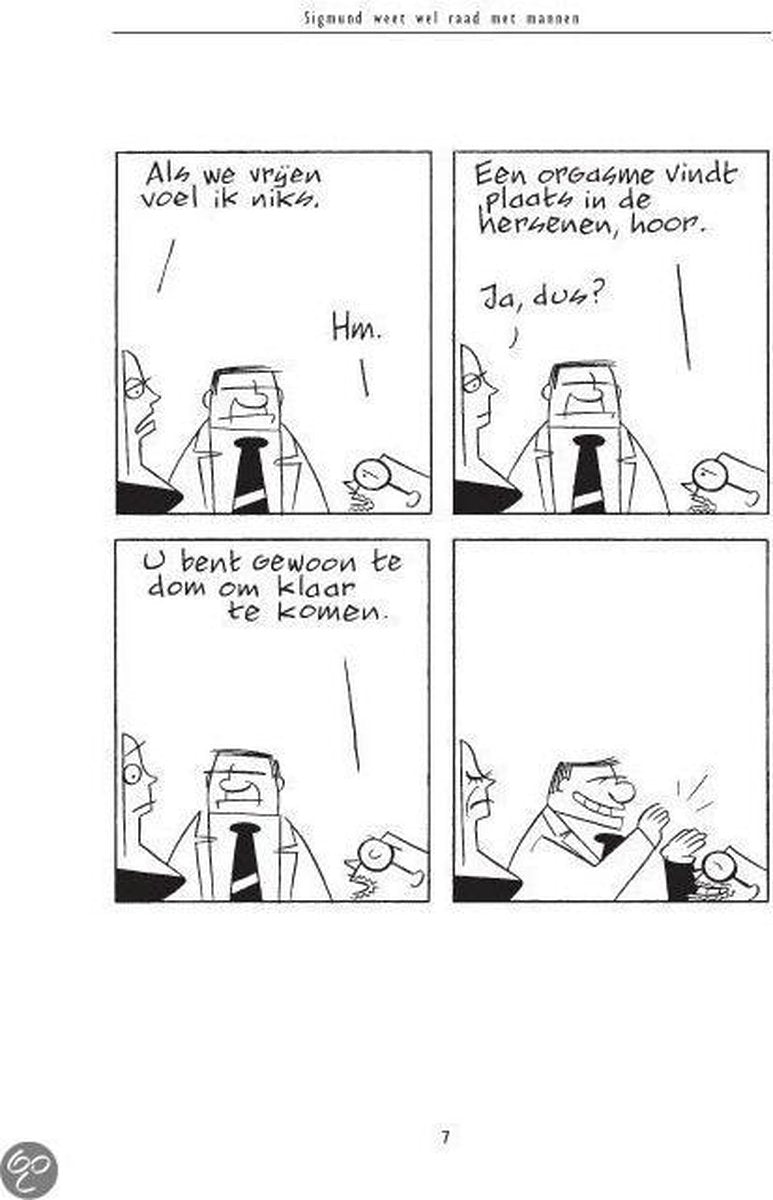 Sigmund weet wel raad met mannen