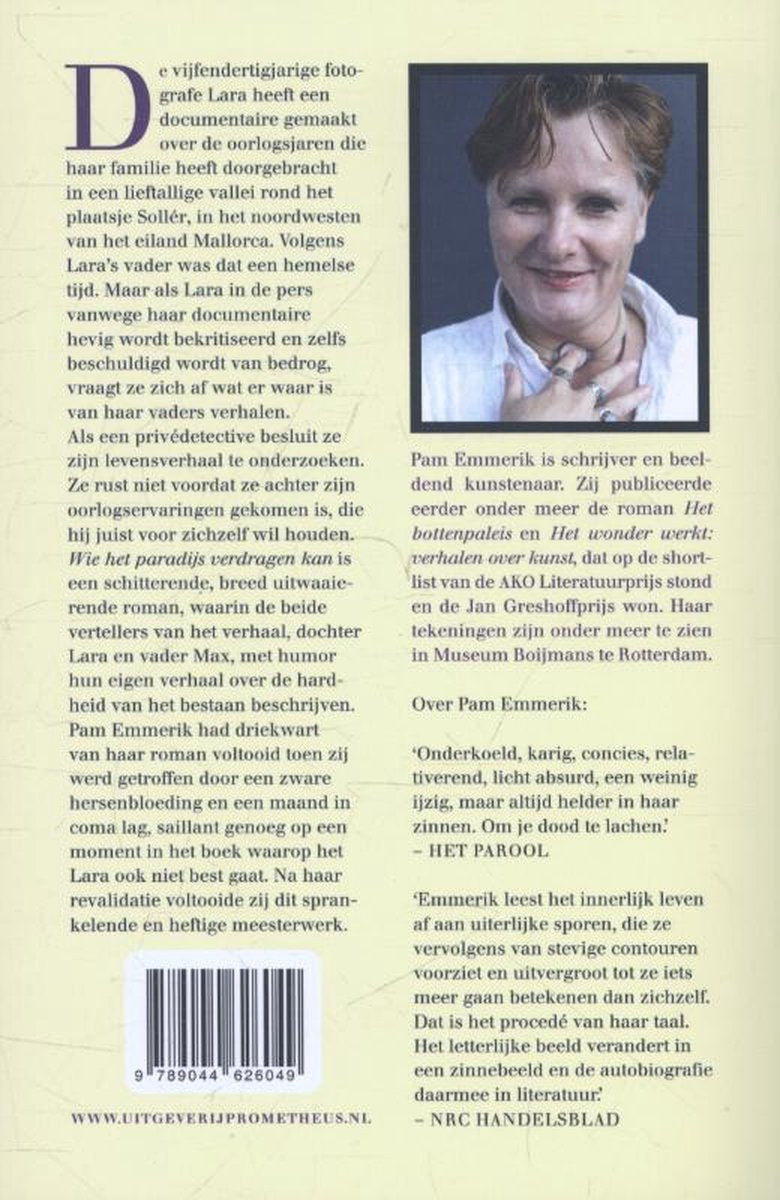 Wie het paradijs verdragen kan
