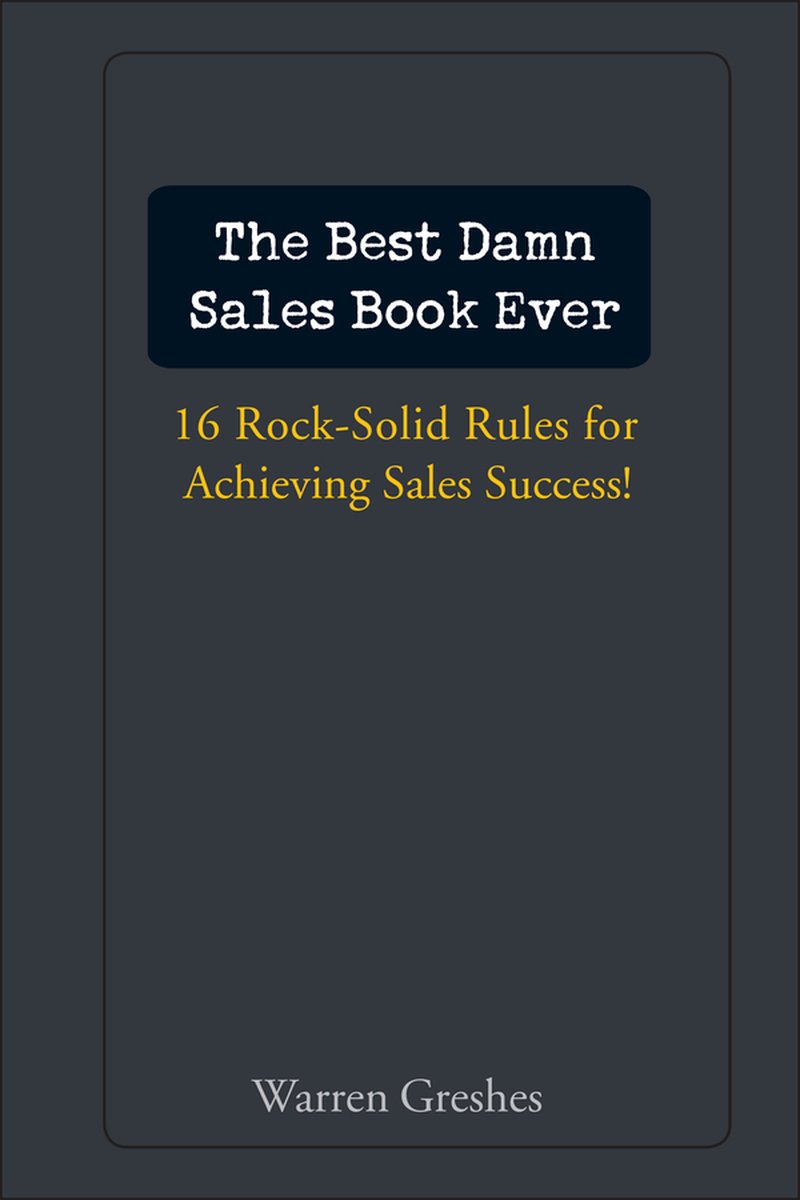 Best Damn Sales Book Ever