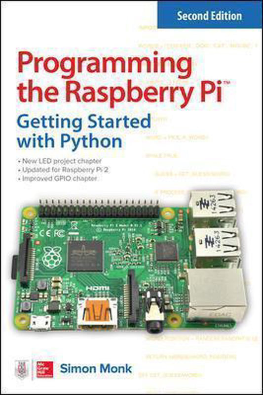 Programming the Raspberry Pi, Second Edition