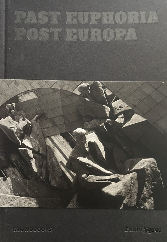 Past Euphoria. Post Europa