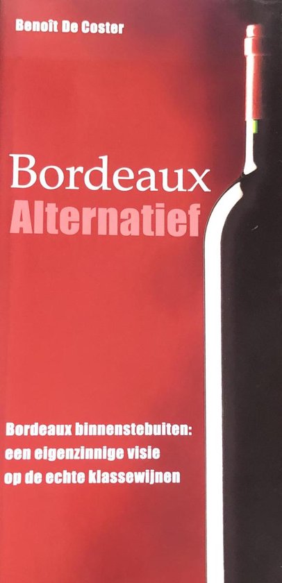Bordeaux alternatief