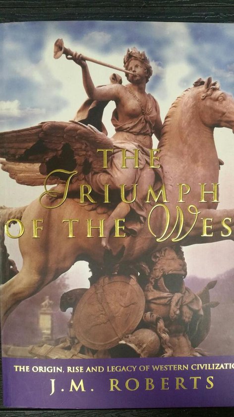 The Triumph of the West