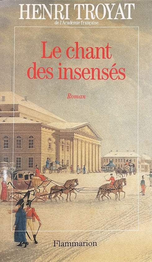 Le chant des insensés
