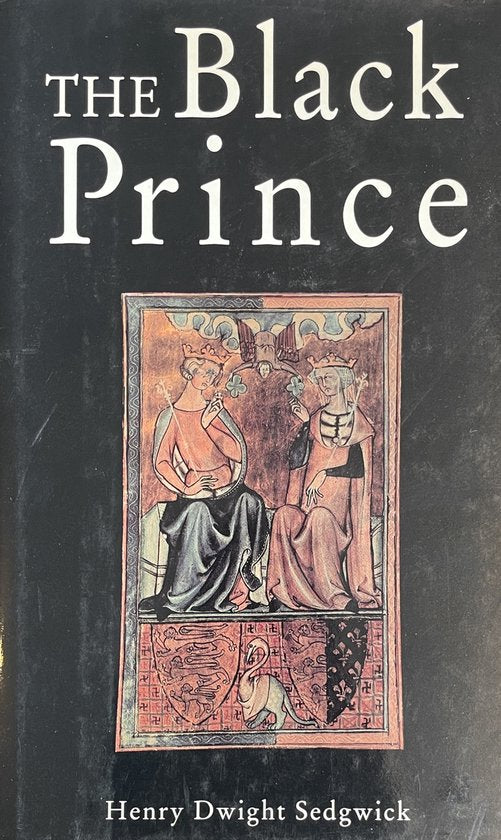 The Black Prince, 1330-1376