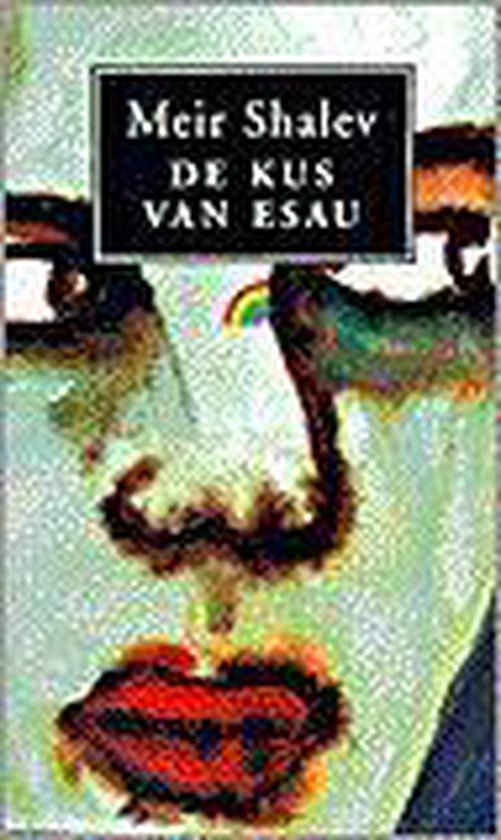 De Kus van Esau
