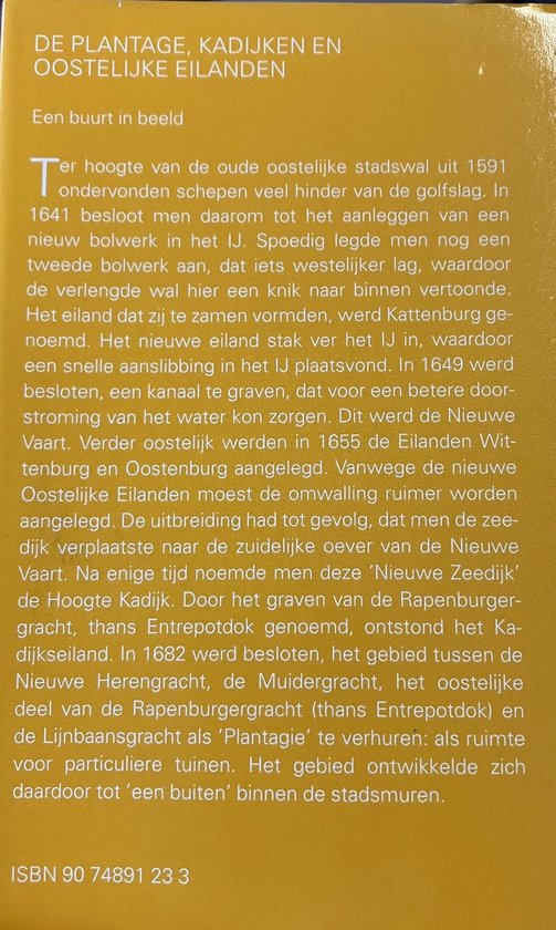 De Plantage, Kadijken en Oostelijke Eilanden