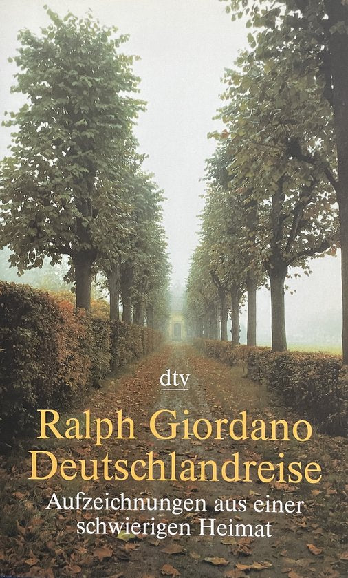 Deutschlandreise: Aufzeichnungen aus einer schwierigen Heimat