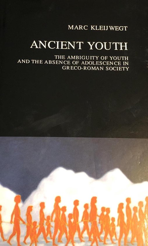 Dutch Monographs on Ancient History and Archaeology- Ancient Youth
