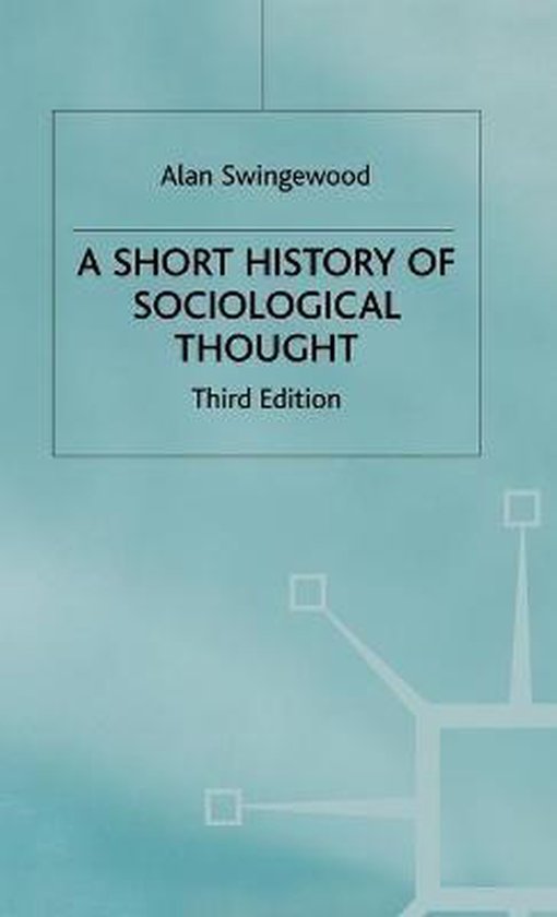 A Short History of Sociological Thought