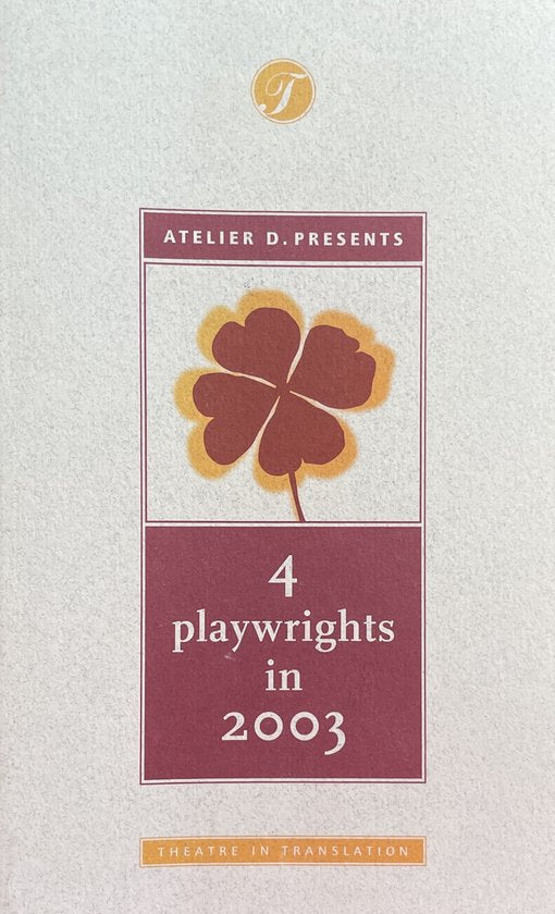 Atelier D. presents 4 playwrights in 2003