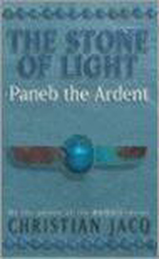Touchstone THE STONE OF LIGHT: PANEB THE ARDENT boek Paperback 441 pagina's