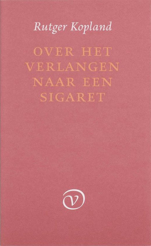 Over Het Verlangen Naar Een Sigaret