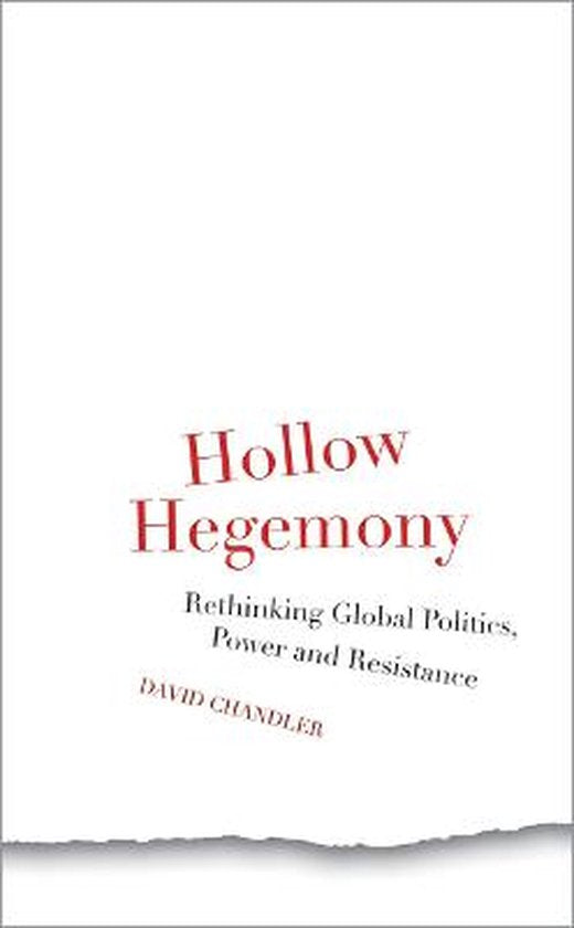 Hollow Hegemony