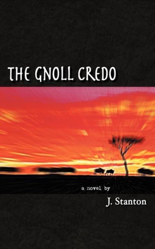 The Gnoll Credo