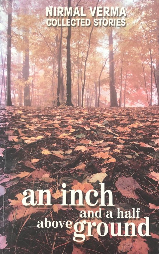 An Inch and a Half Above Ground