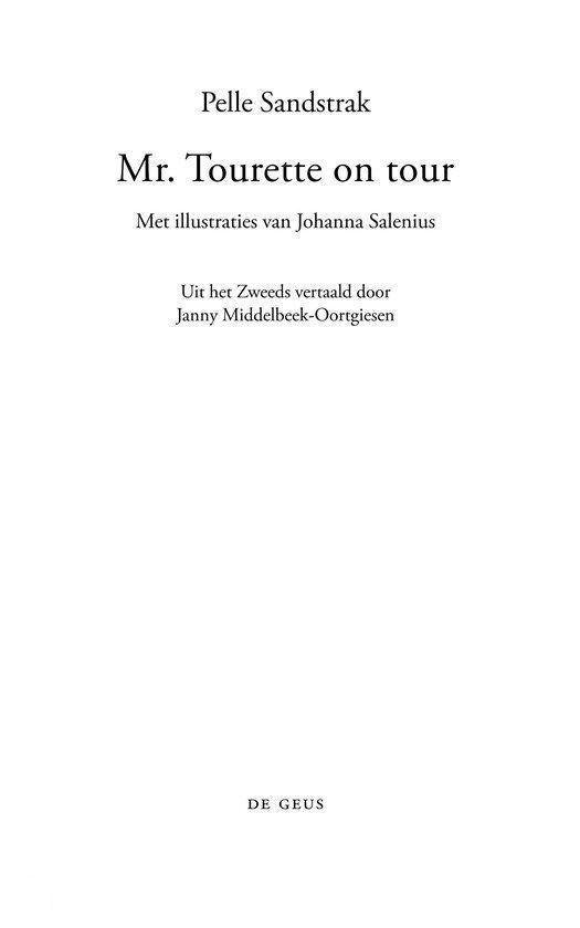 Mr. Tourette on tour