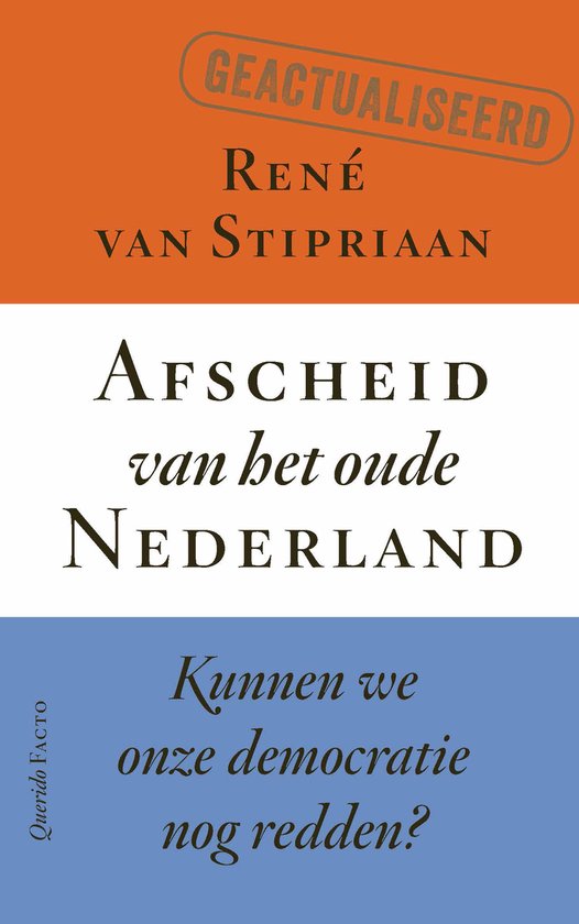 Afscheid van het oude Nederland