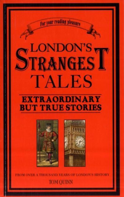 London's Strangest Moments