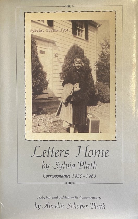 Letters home - SYLVIA PLATH