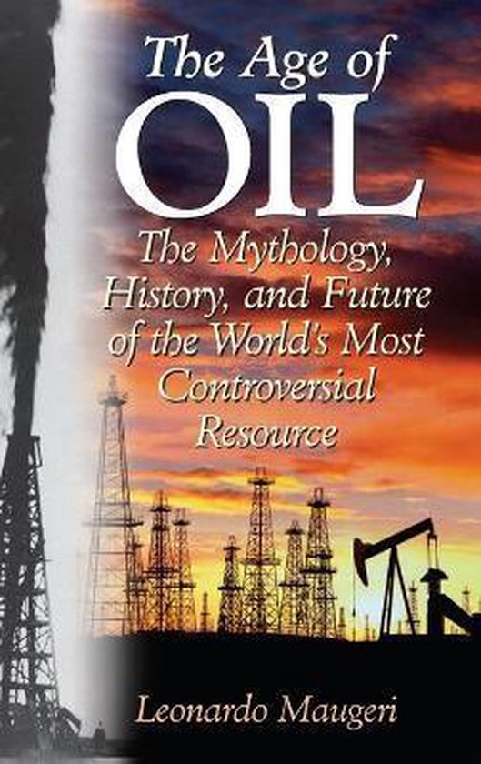The Age of Oil