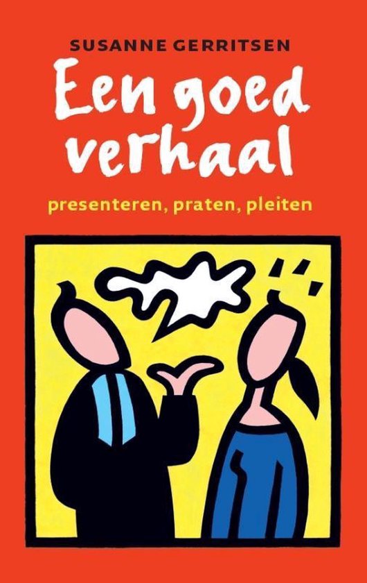Een goed verhaal