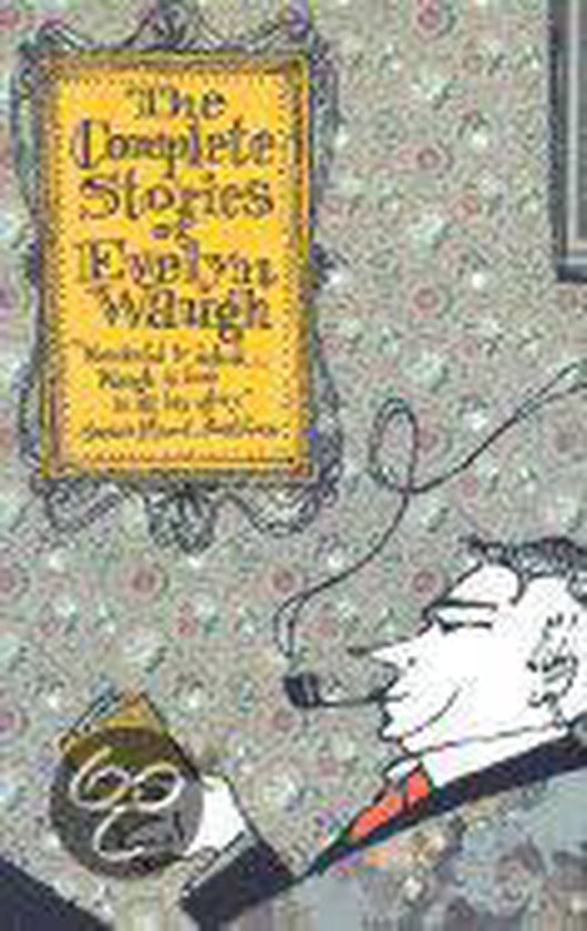 The Complete Stories Of Evelyn Waugh