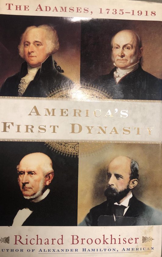 America's First Dynasty