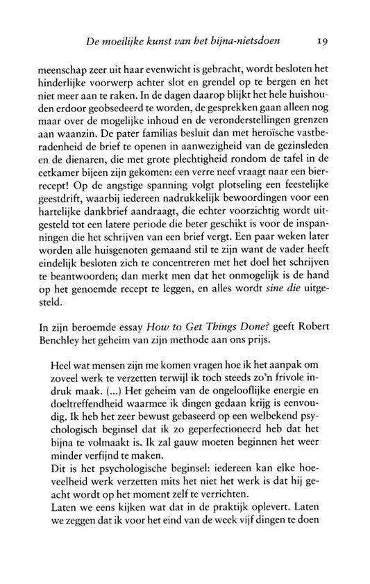 De Moeilijke Kunst Van Het Bijna-Nietsdoen