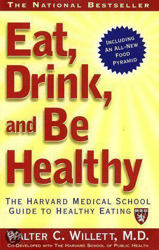 Eat, Drink And Be Healthy