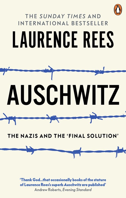 Auschwitz Nazis & The Final Solution