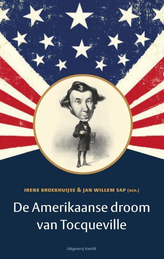 De Amerikaanse droom van Tocqueville