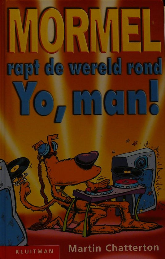 Mormel rapt de wereld rond yo man